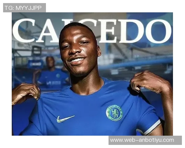 切尔西计划与凯塞多续约以新合同回报其卓越表现