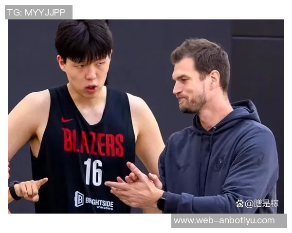 比卢普斯称赞杨瀚森的灵光时刻认为他的身高让这一表现更显珍贵